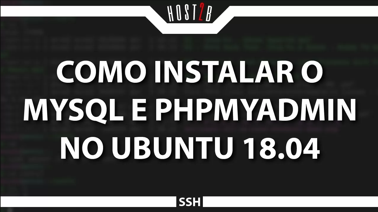 Como Instalar O Mysql E Phpmyadmin No Ubuntu Host B