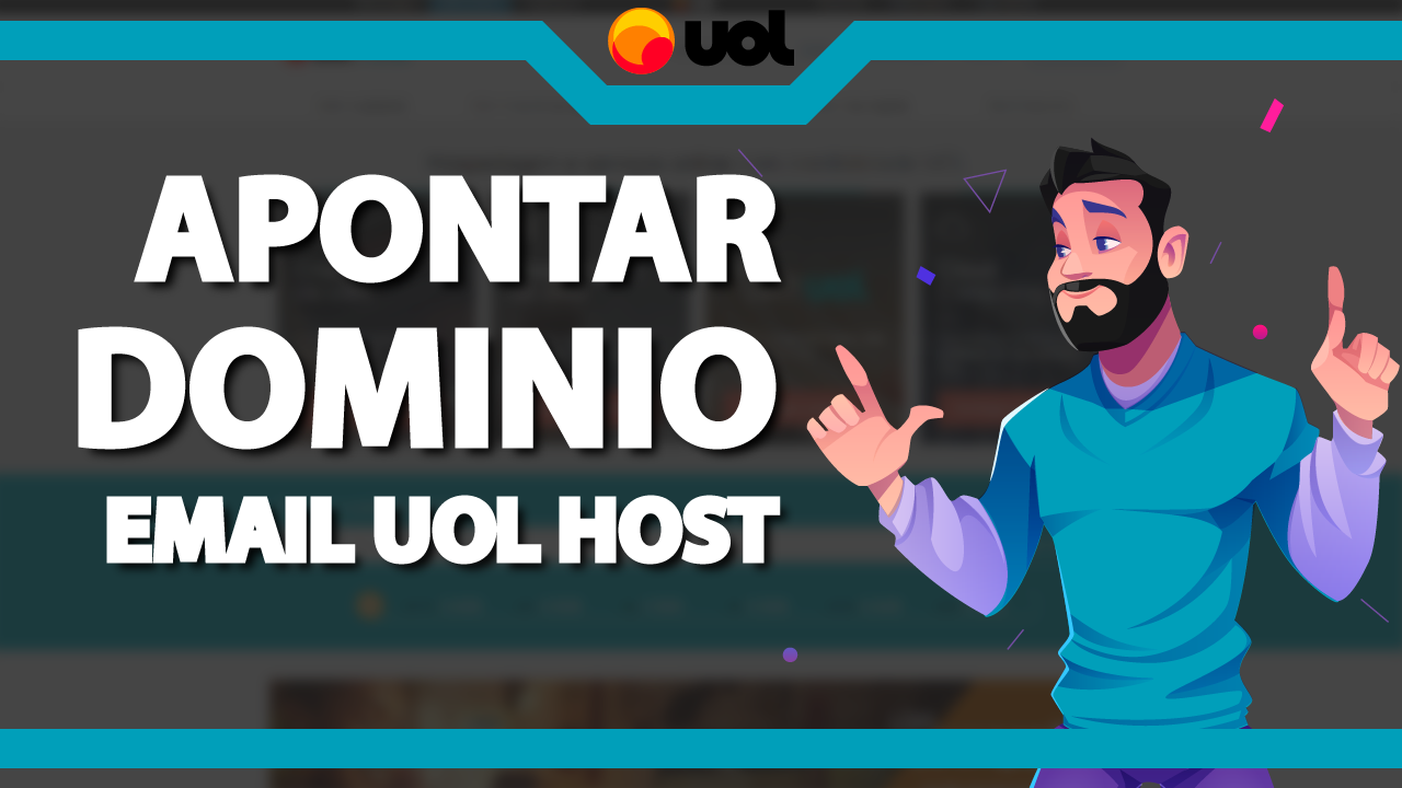 Como apontar um domínio para o Email da Uol Host? - Host2b